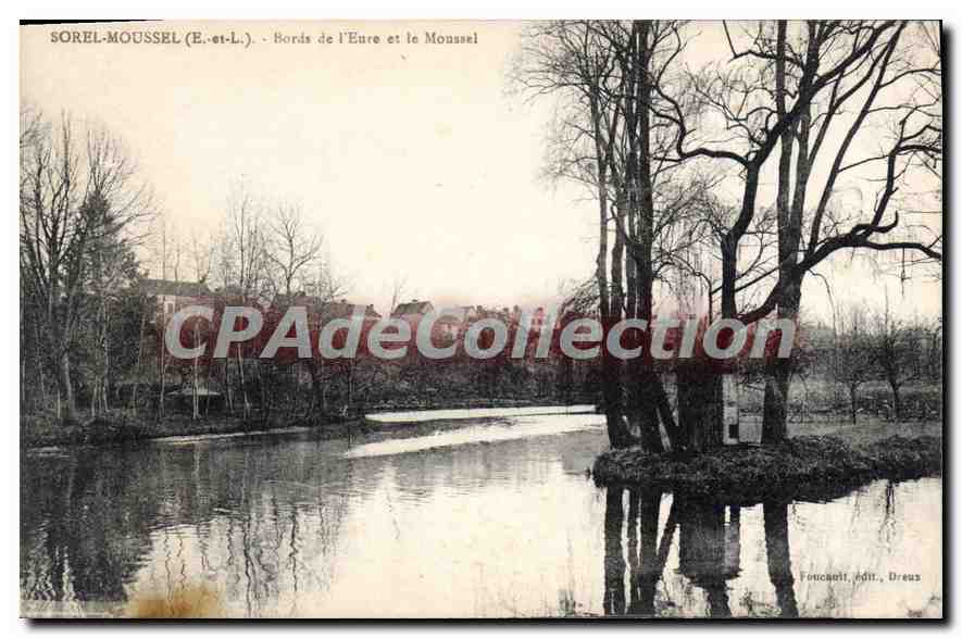 CPA Sorel Moussel Bords De I'Eure Et Le Moussel