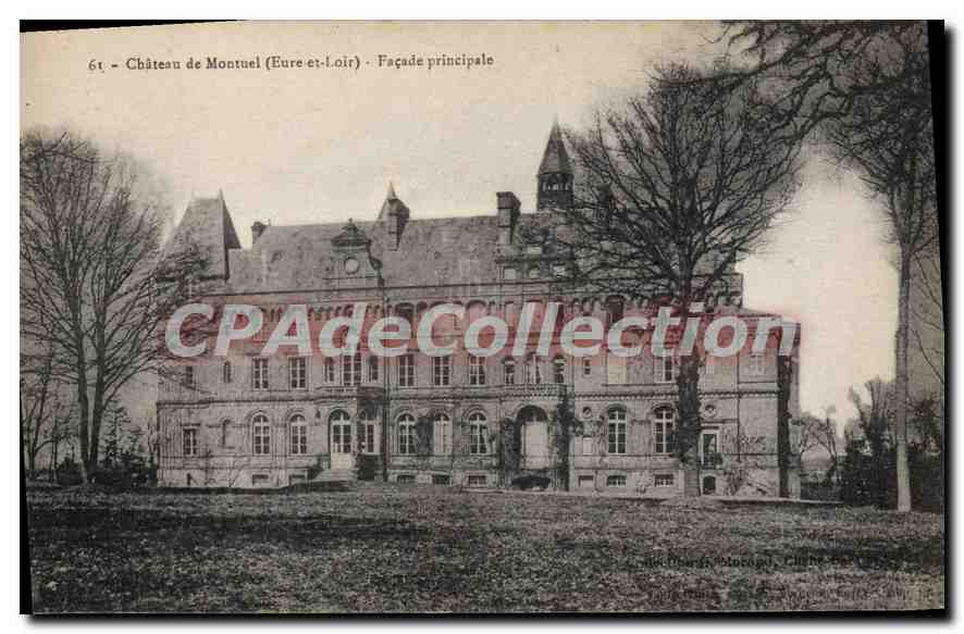 Château de Montuel (Eure-et-Loir) — Façade principale — Éditeur : Manille, n° 61