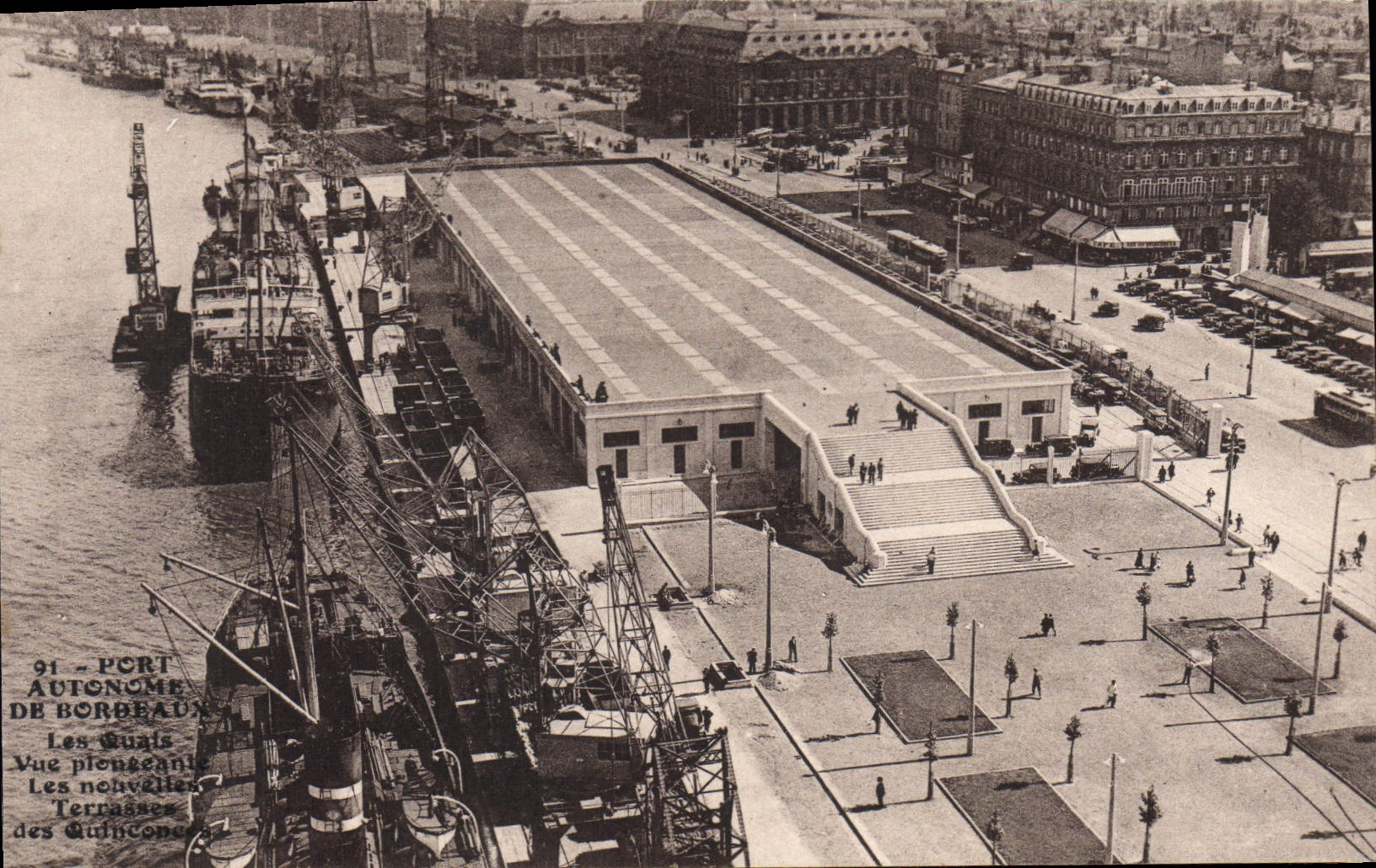 Port Autonome de Bordeaux — Les Quais, Vue plongeante des nouvelles terrasses — Éditeur Floc frères, n°91