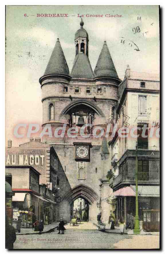Bordeaux — La Grosse Cloche — Éditeur : Ed. des Ouvres de France, n°6