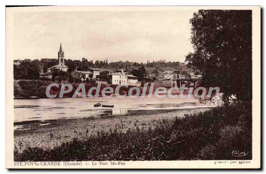STE.FOY-la-GRANDE (Gironde) — Le Port Ste-Foy — Compit Imp. Macon