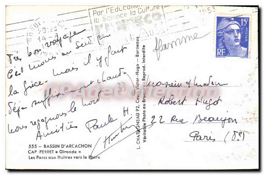 Bassin d'Arcachon — Parc aux Huitres vers le Rhére — L. Châteneau 92, Courts Victor-Hugo, Bordeaux — Rückseite