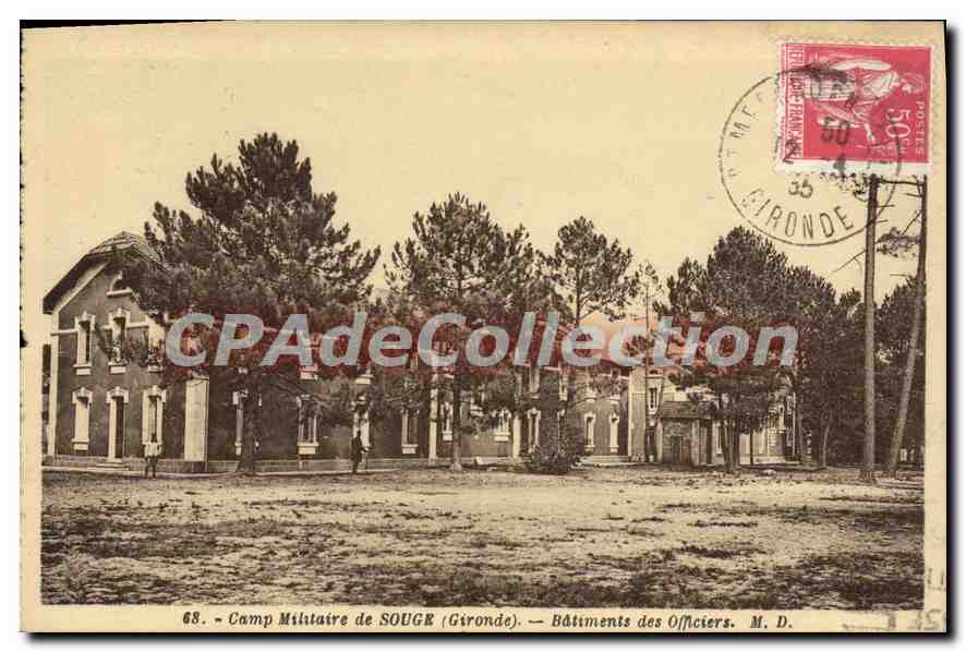 Camp Militaire de SOUGE (Gironde) — Bâtiments des Officiers — M. D.