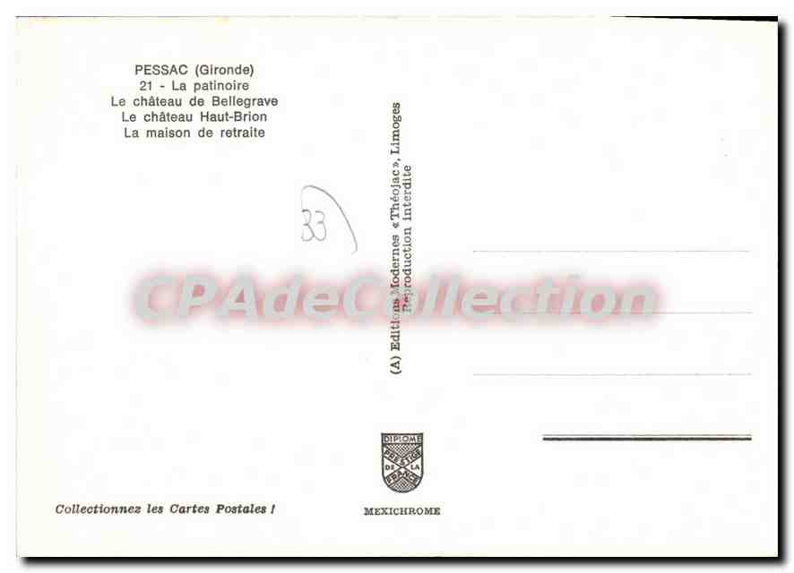 CPSM Pessac La Patinoire Le Chateau de Bellegrave Le Chateau Haut Brion La Maison de retraite — Back