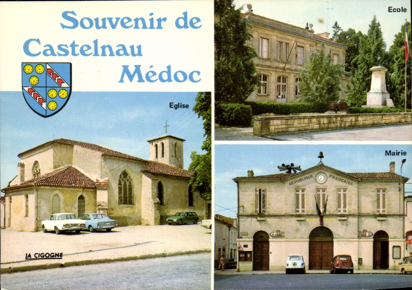 Castelnau-Médoc — Erinnerung an Castelnau-Médoc — Editions 'LA CIGOGNE'