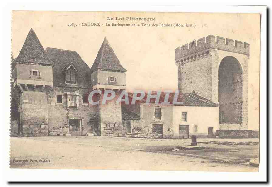 Cahors - La Barbacane und die Tour des Pendus (Mon. hist.) — Phototypie Palta, Nr. 2083
