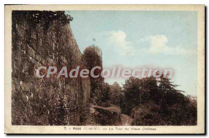 Hédé (Il.-et-V.) — La Tour du Vieux Château — Éditeur Méry, n°7
