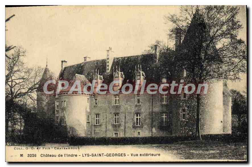 Château de l'Indre — LYS-SAINT-GEORGES — Exterior View — Coll. G. G. et Fils - Châteauroux