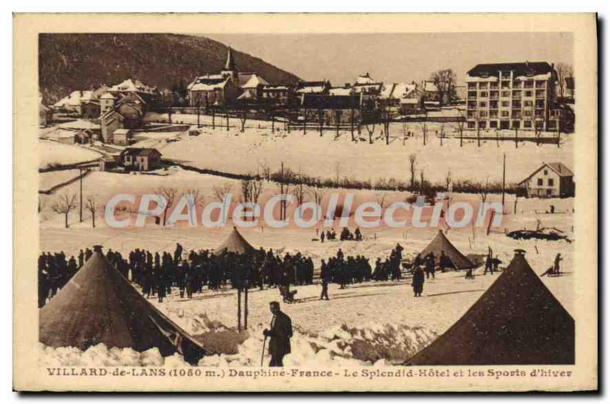 Villard-de-Lans (1060 m.) - Dauphiné-France - Le Splendid-Hôtel et les Sports d'hiver