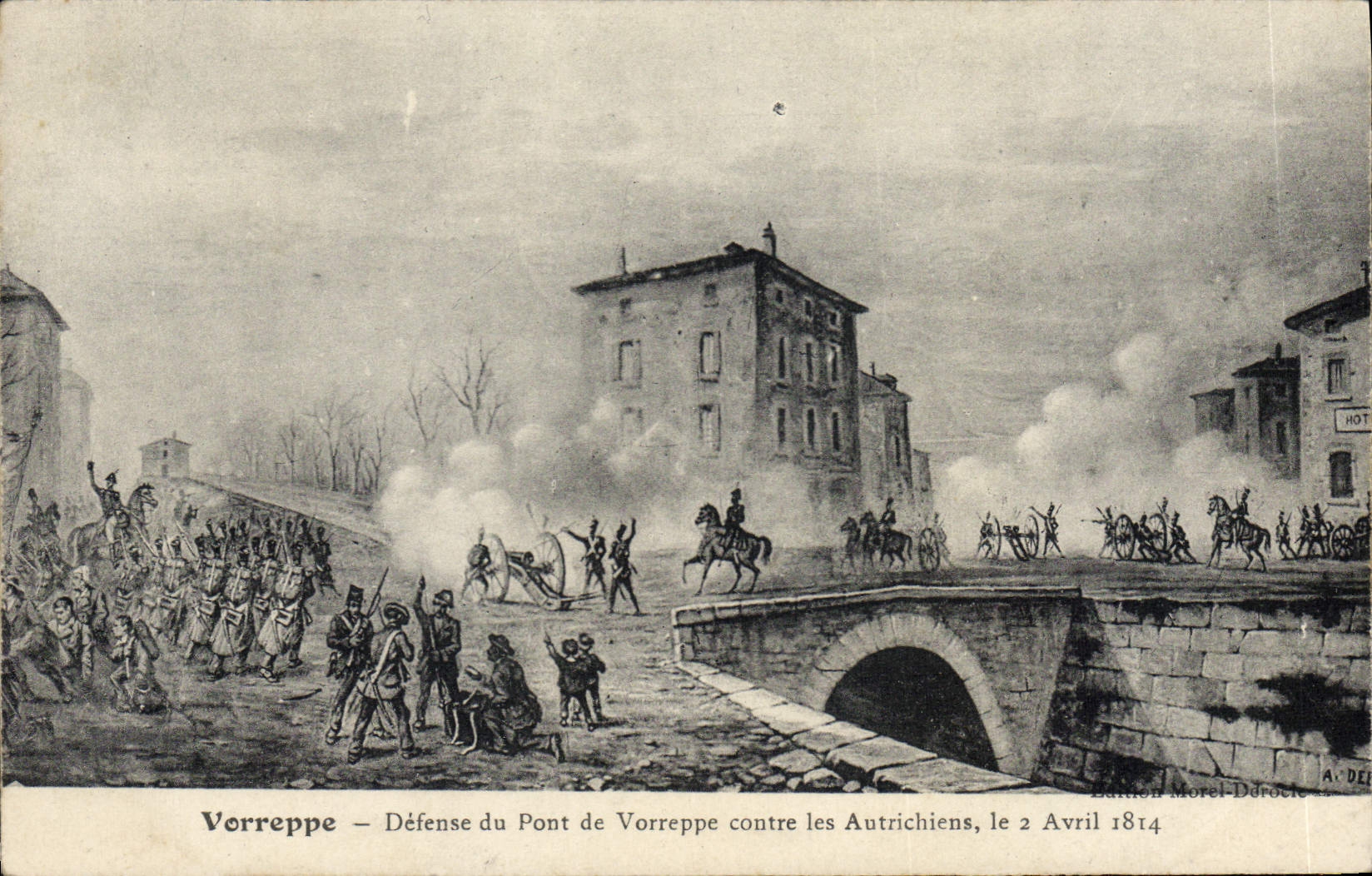 Vorreppe — Défense du Pont de Vorreppe contre les Autrichiens, le 2 Avril 1814 — Édition Morel-Duroc