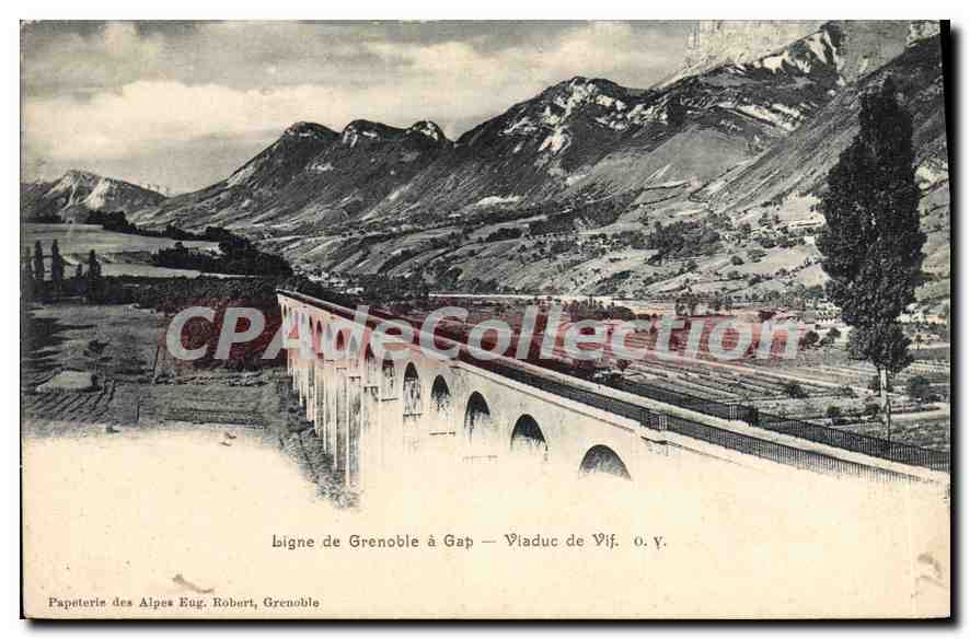 Viaduc de Vif — Linie von Grenoble nach Gap — Papeterie des Alpes Eug. Robert, Grenoble