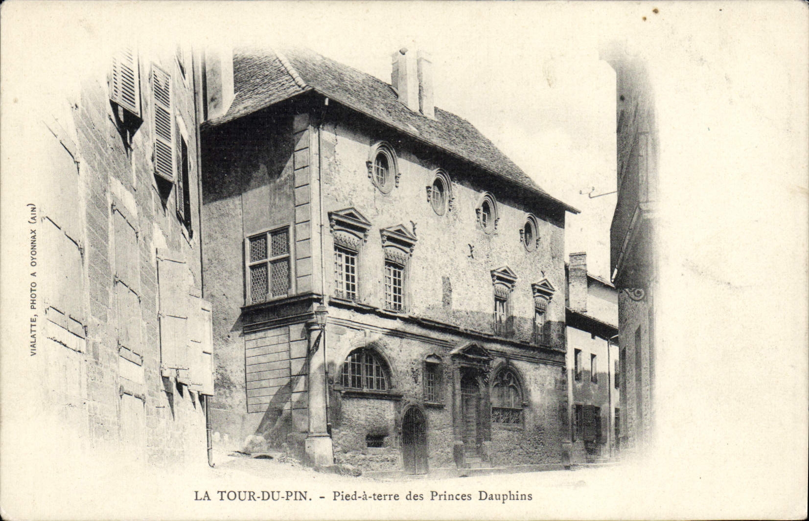 La Tour-du-Pin — Residence of the Dauphin Princes — Valatte à Oyonnax (Ain)
