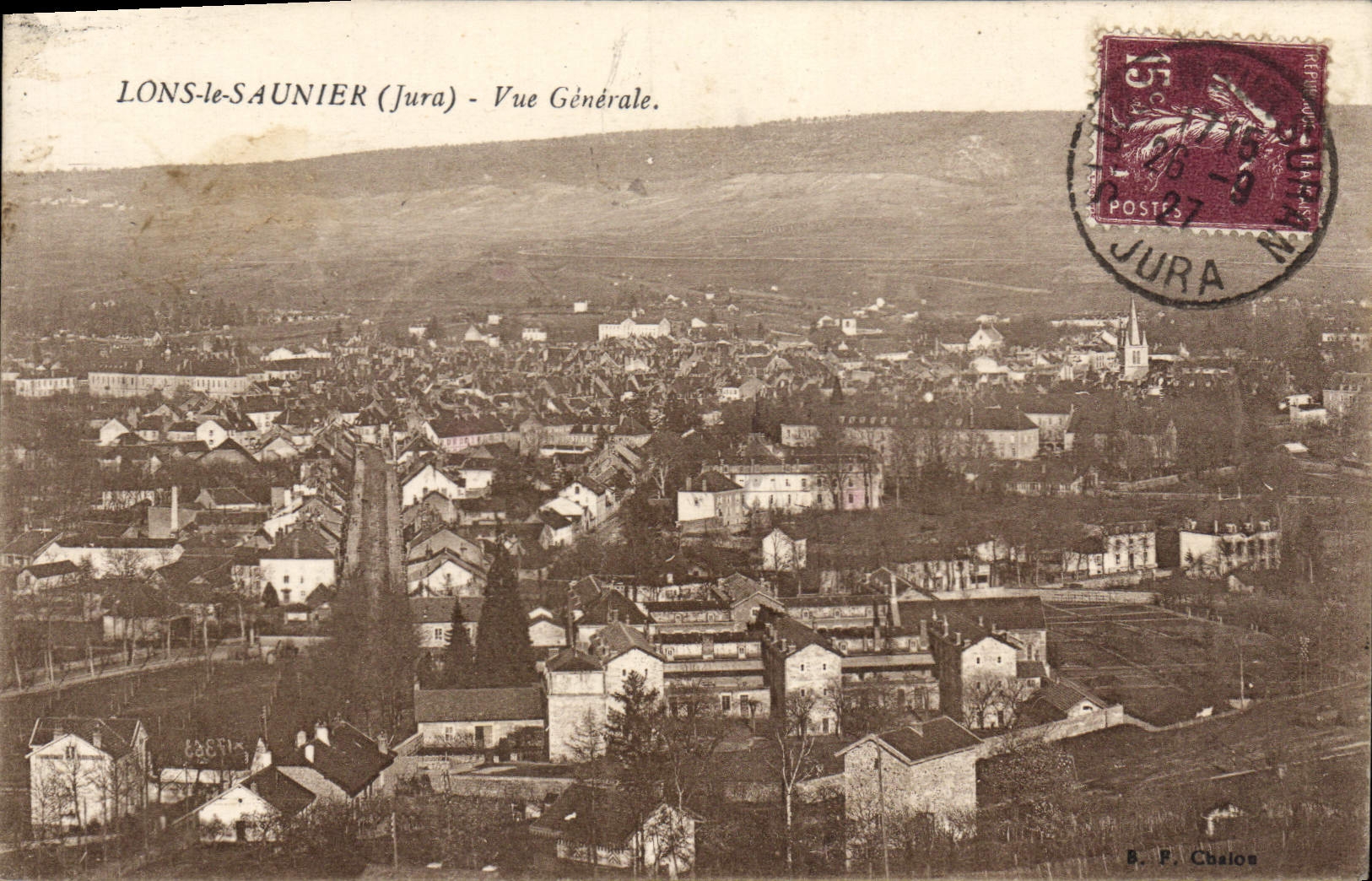 LONS-le-SAUNIER (Jura) - Vue Générale. — B. F. Chaloin