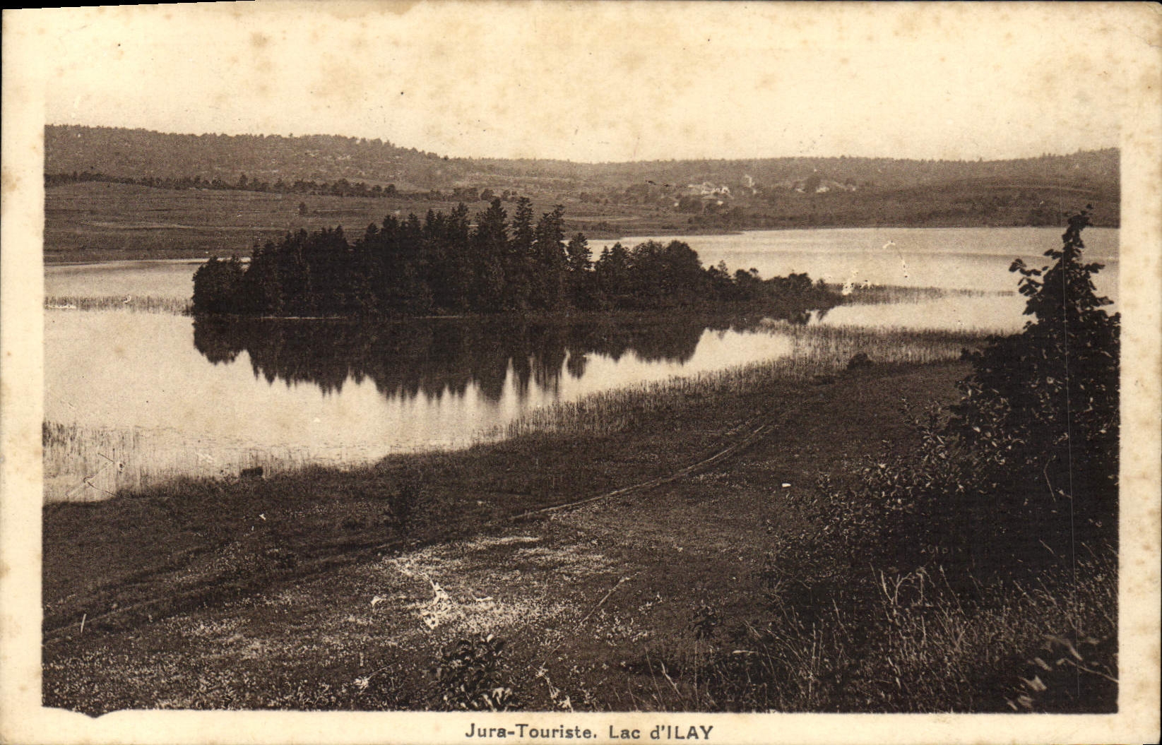 Lac d'ILAY — Jura-Touriste — éditeur Jura-Touriste, n° de série non visible
