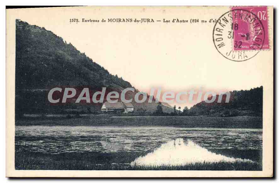 Environs de MOIRANS-dn-JURA — Lac d'Antre (824 m d'alt) — n° 1573