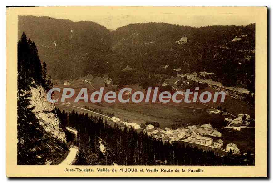 Vallée de MIJOUX et Vieille Route de la Faucille — Jura-Touriste