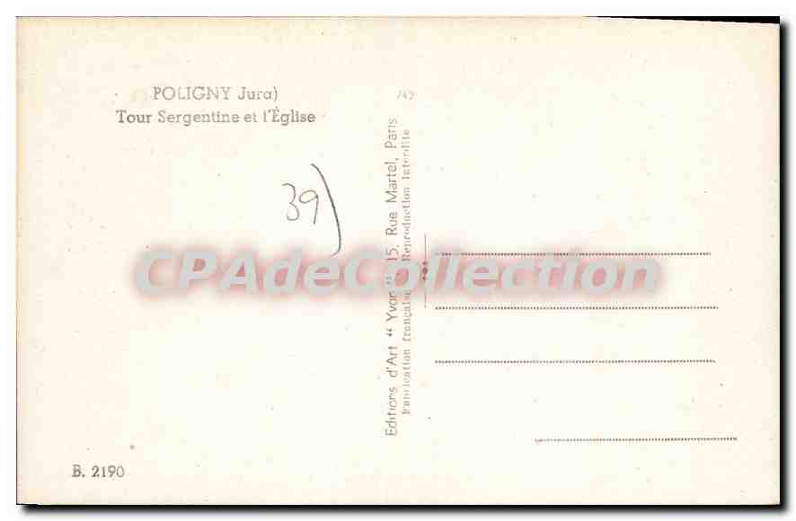 CPA Poligny Tour Sergentine Et I'Eglise — Rückseite