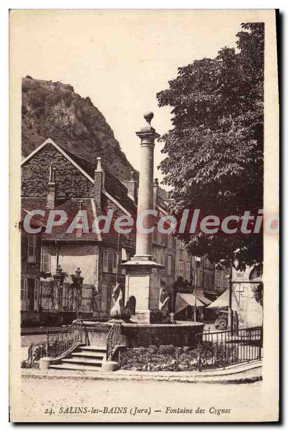 Salins-les-Bains (Jura) — Fontaine des Cygnes — CPA n°24