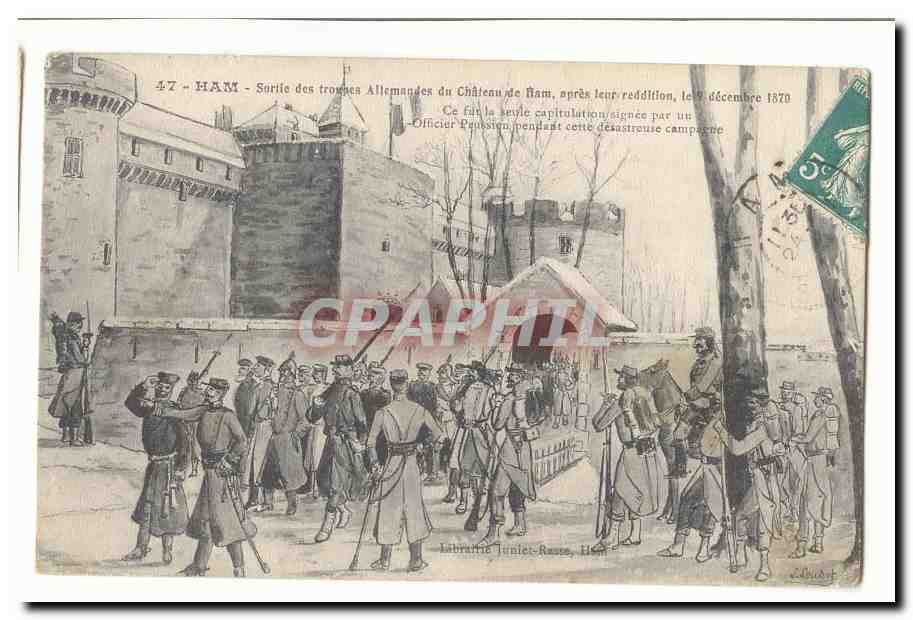Ham CPA Sortie des troupes allemandes du chateau de Ham apre sleure reddition le 9 decembre 1870
