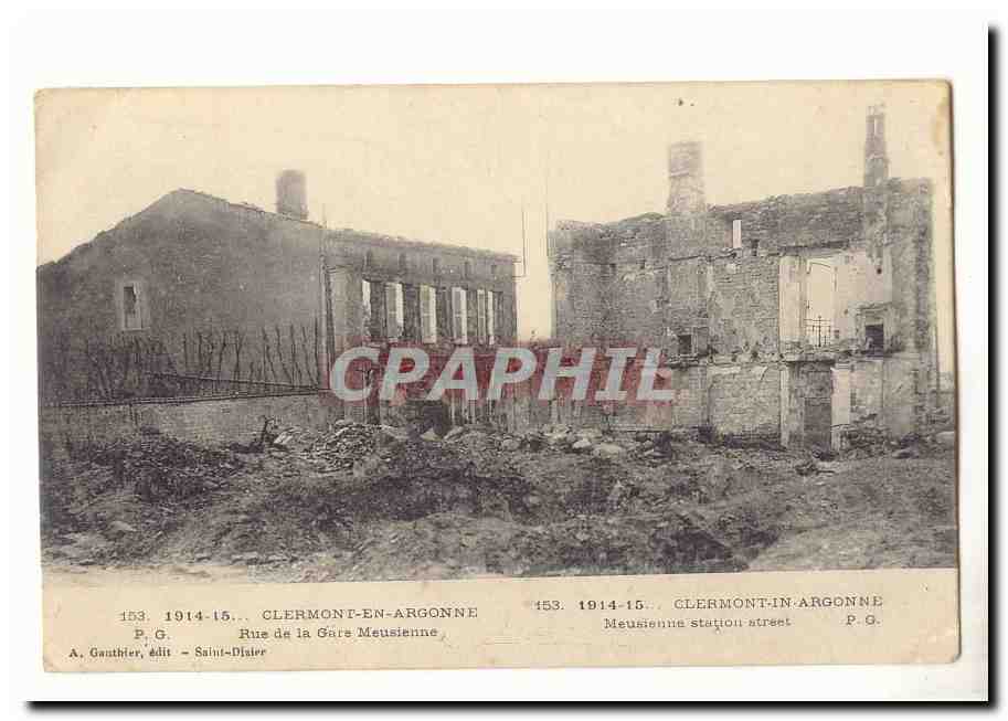 Clermont en Argonne CPA Rue de la gare Meusienne
