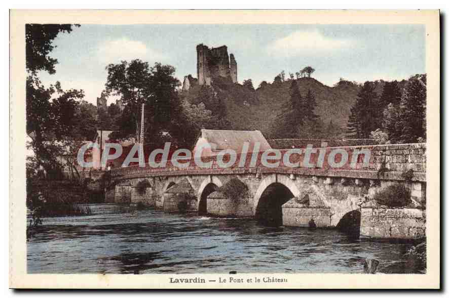 Lavardin — Le Pont et le Château — Éditeur Ferri, Libraire, Monloire