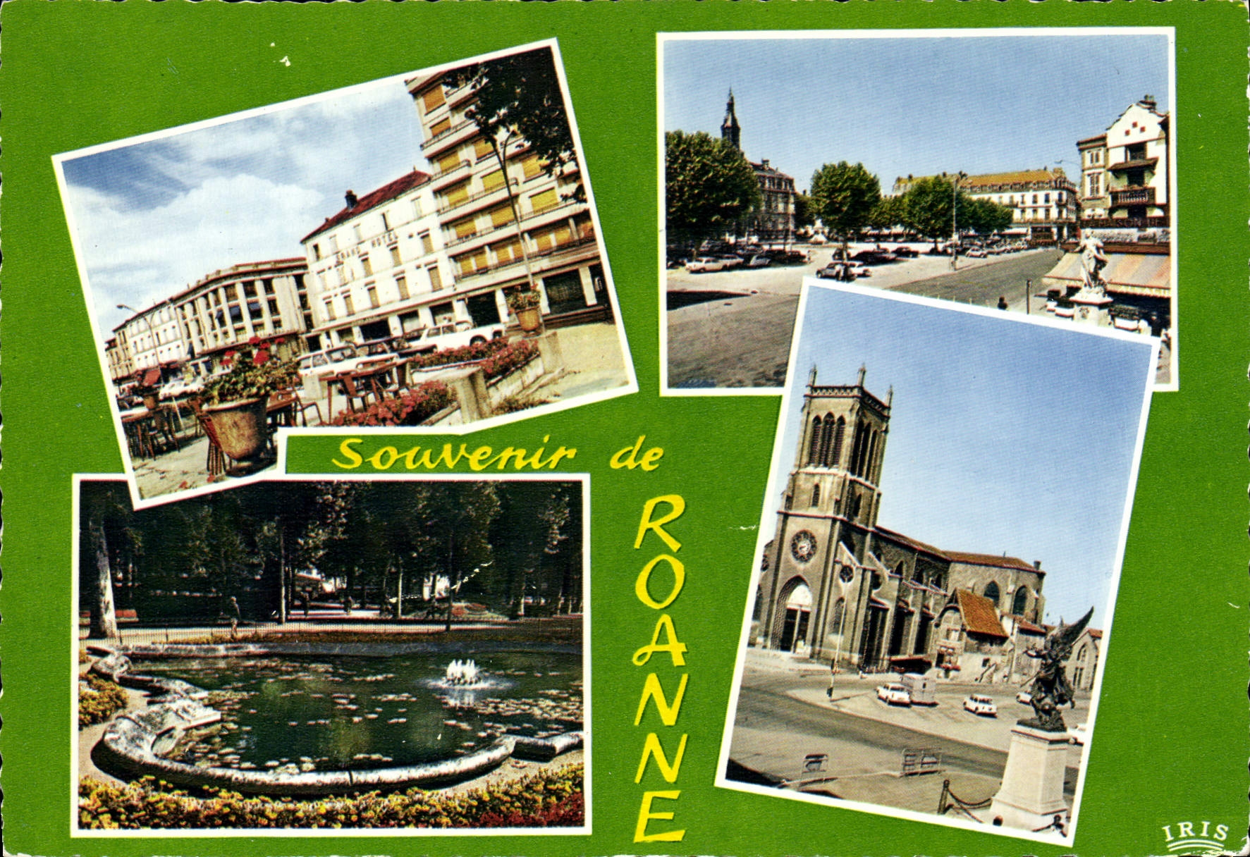 Roanne — Souvenir de ROANNE — Éditions IRIS