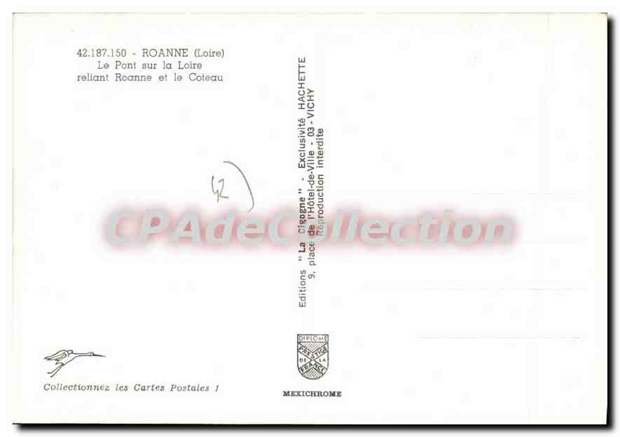 Roanne - Le Pont sur la Loire — reliant Roanne et le Coteau — Éditions 'La Cigogne' — Achterkant