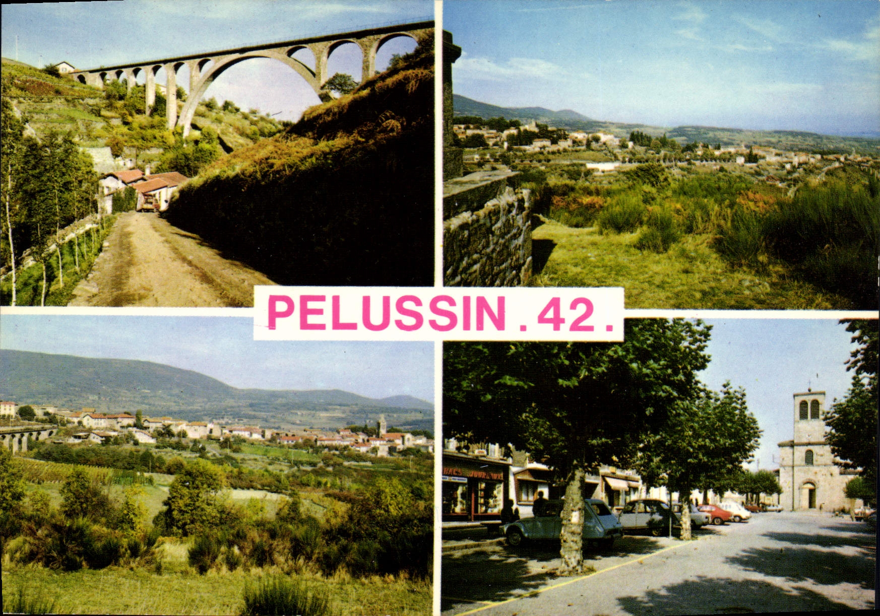 CPSM Pelussin Le Viaduc Vue Generale Quartier N Dame Place des Croix Eglise Saint Jean