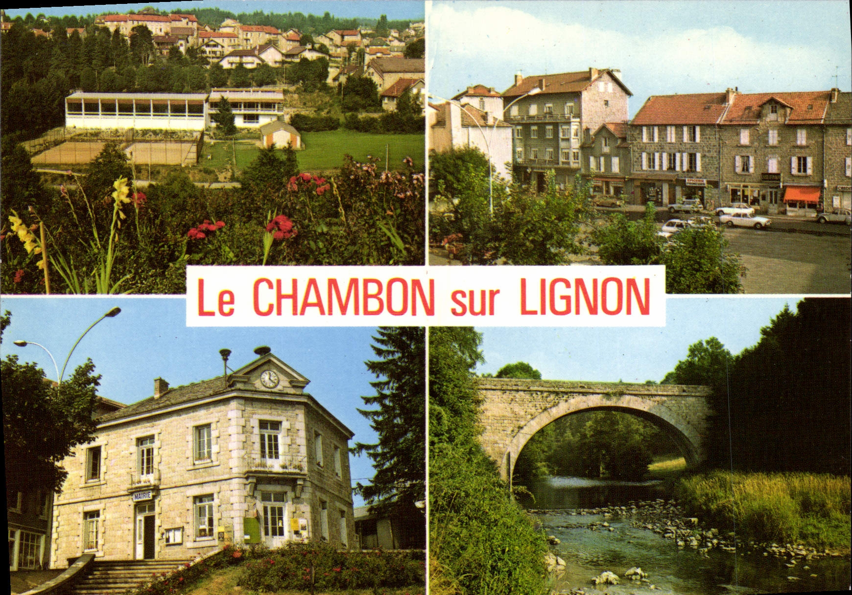 CPSM Le Chambon Sur Lignon Vue Generale La Place et Rue St Agreve La Mairie Le Pont Le Lignon