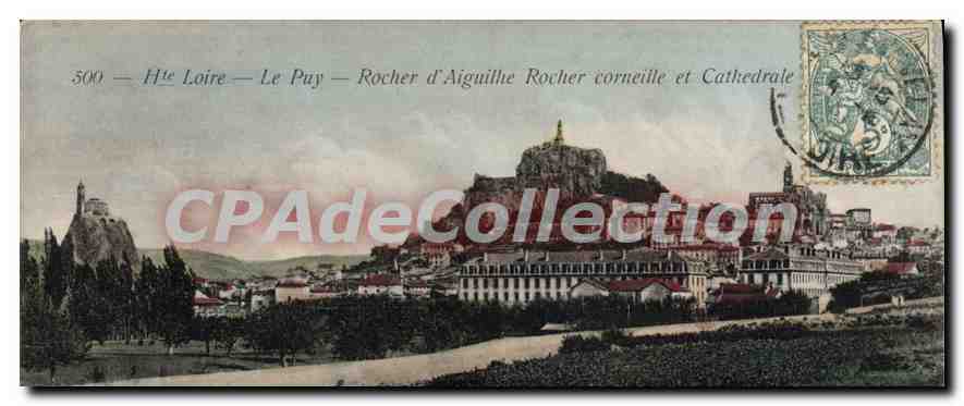 Le Puy — Rocher d'Aiguilhe, Rocher corneille et Cathédrale — CPAdeCollection