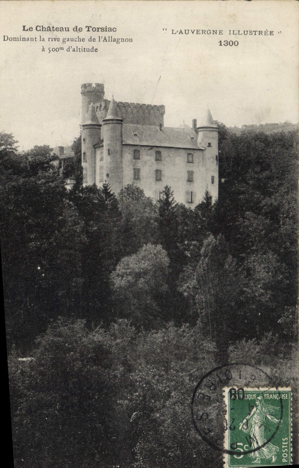 CPA Le Chateau de Torsiac Dominant la rive gauche de l'Allagnon