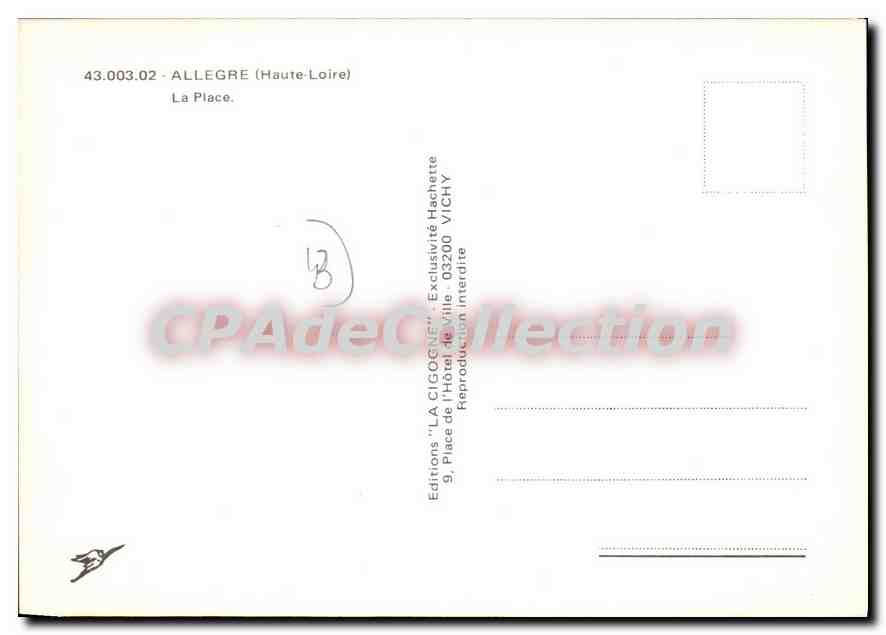 Allegre (Haute-Loire) — La Place — Editions 'LA CIGOGNE', Vichy — Reverso