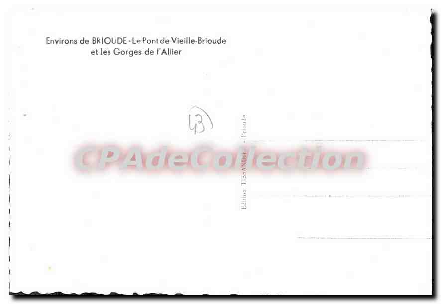 Environ de BRIOUDE - Le Pont de Vieille-Brioude et les Gorges de l'Allier — Édition TISSA-Brioude, n°13 — Reverso