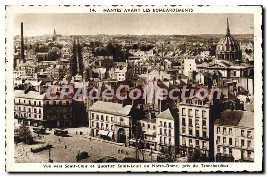 CPA Nantes Avant Les Bombardements Saint clair quartier Saint Louis