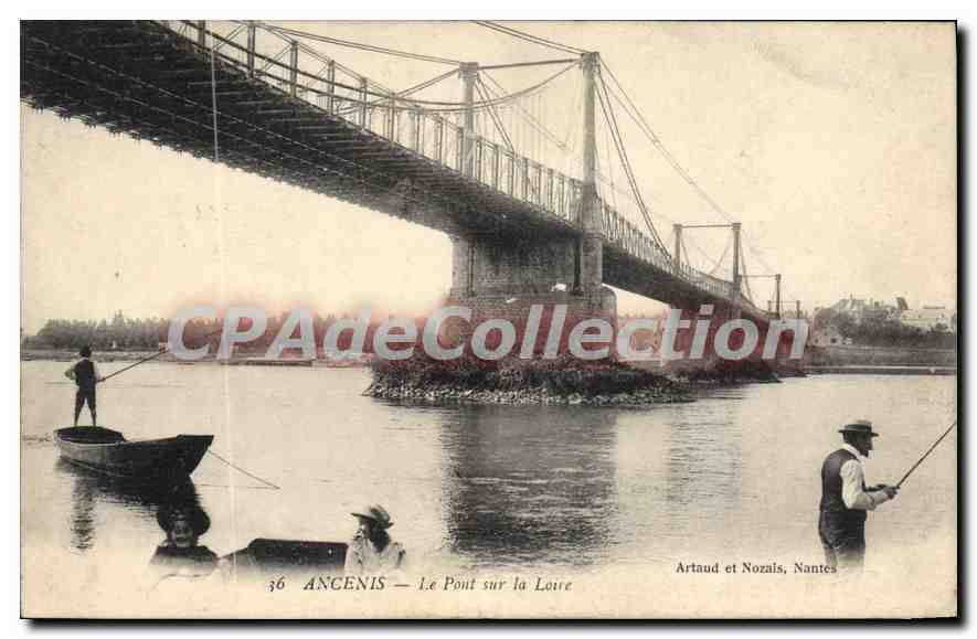 CPA Ancenis Le Pont Sur La Loire