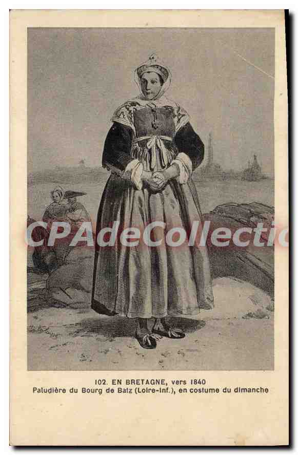 CPA En Bretagne vers1840 paludière Du Bourg De Batz
