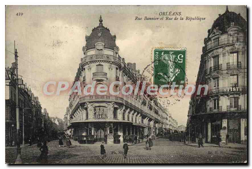 CPA Orleans rue Bannier Rue De La Republique