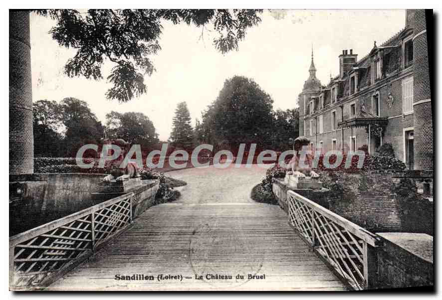 Sandillen (Loiret) — Le Château du Bruel