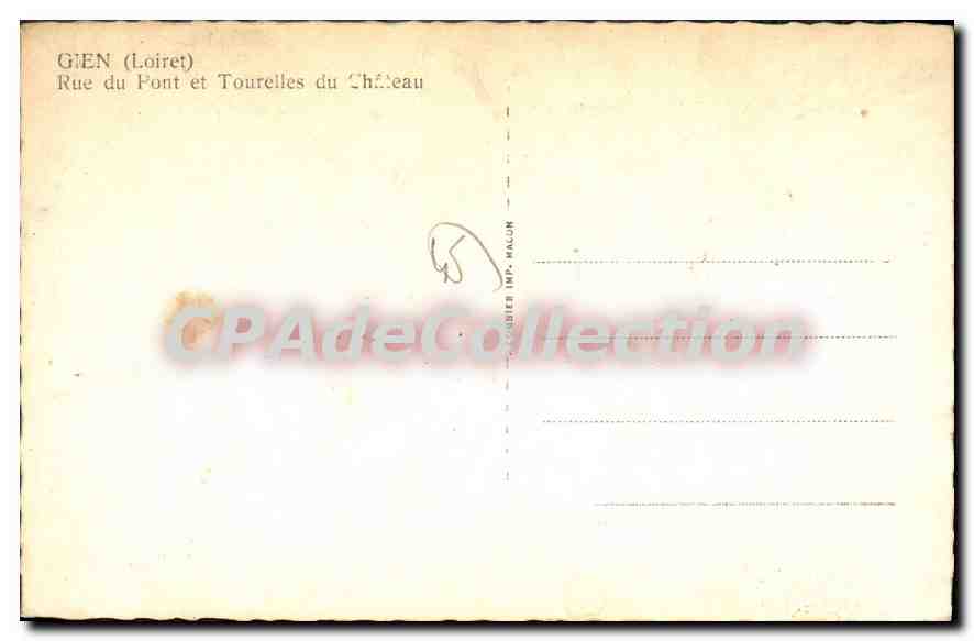 CPA Gien Rue Du Pont Et Tourelles Du Chateau — Rückseite