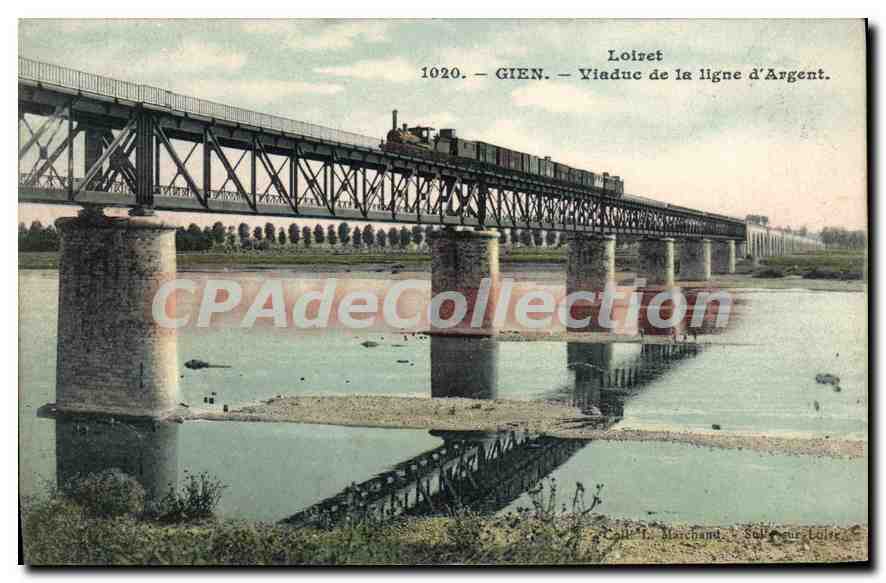 CPA Gien Viaduc De La Ligne D'Argent Locomotive