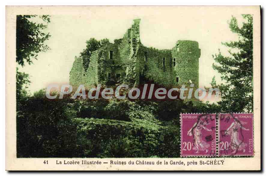 CPA La Lozere Illustree Ruines Du Chateau De La Garde Pres St Chely