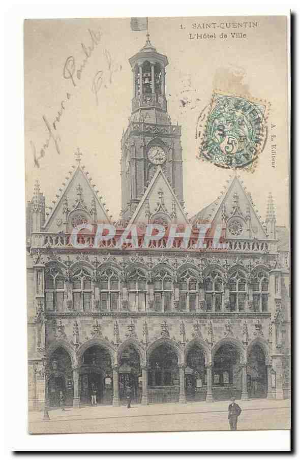 Saint Quentin CPA l'hotel de ville
