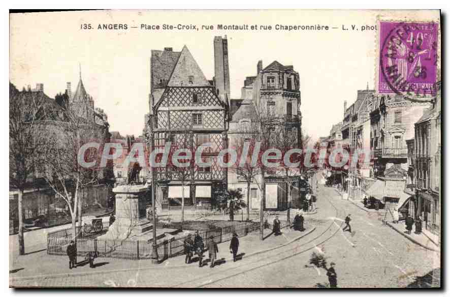CPA Angers Place Ste Croix Rue Montauit Et Rue Chaperonniere