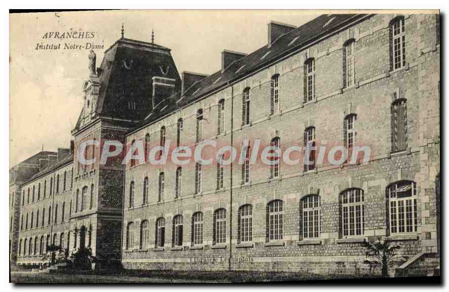 Avranches — Institut Notre-Dame — CPAdeCollection