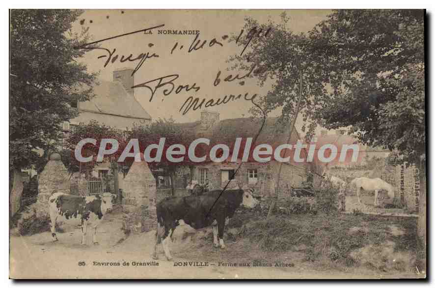Donville — Ferme aux Blancs Arbres — Environ de Granville