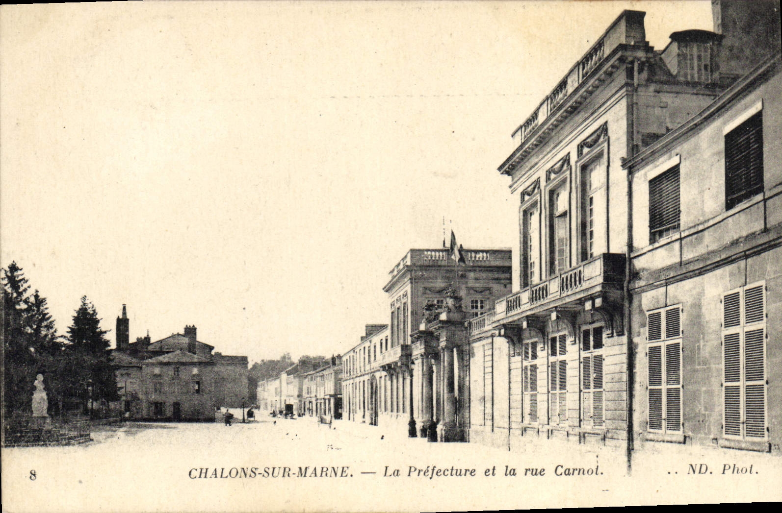 CPA CHALONS Sur Marne La Prefecture Et La Rue Carnot