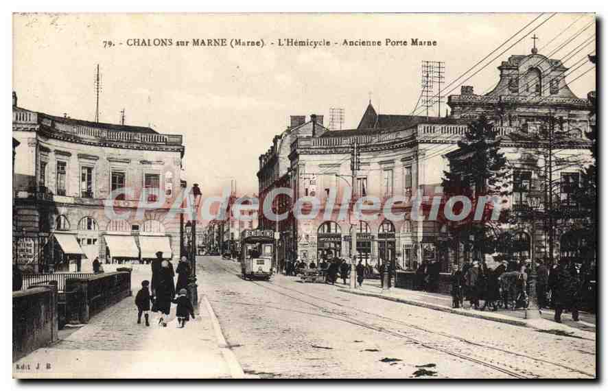 CPA CHALONS Sur Marne L'Hemicycle Ancienne Porte