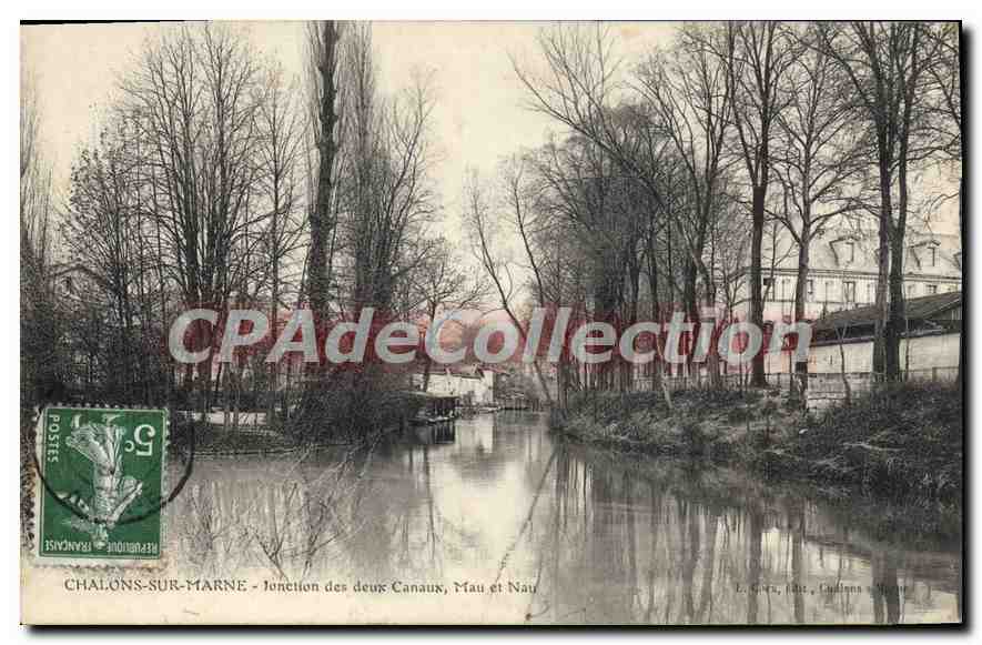 Chalons-sur-Marne — Junction des deux Canaux, Mau et Nau — L. Géra, Édit. Chalons-sur-Marne