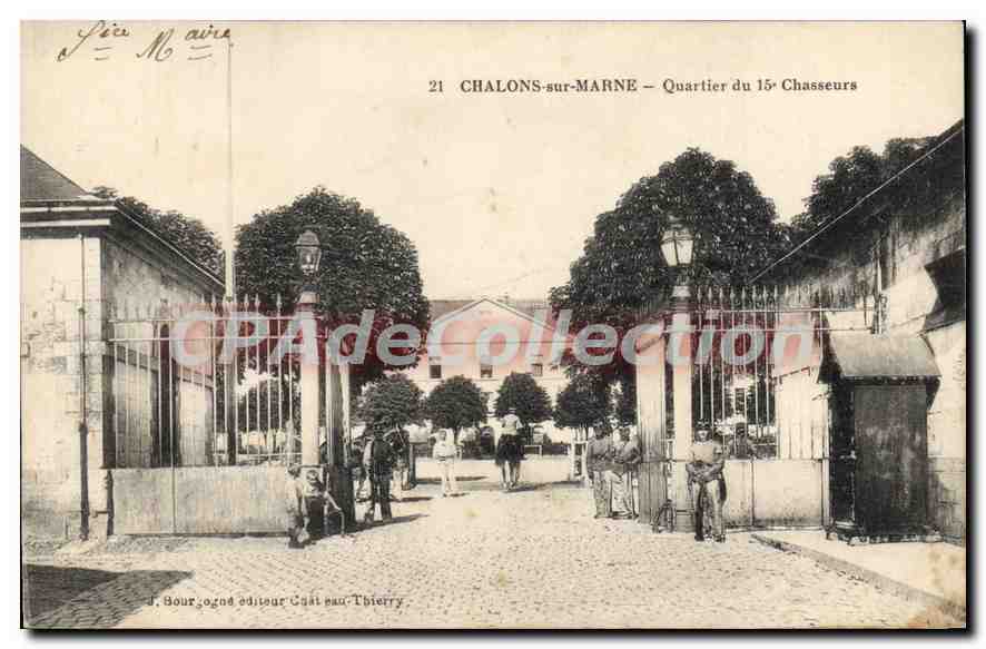 CPA Chalons Sur Marne Quartier Du 15ème chasseurs