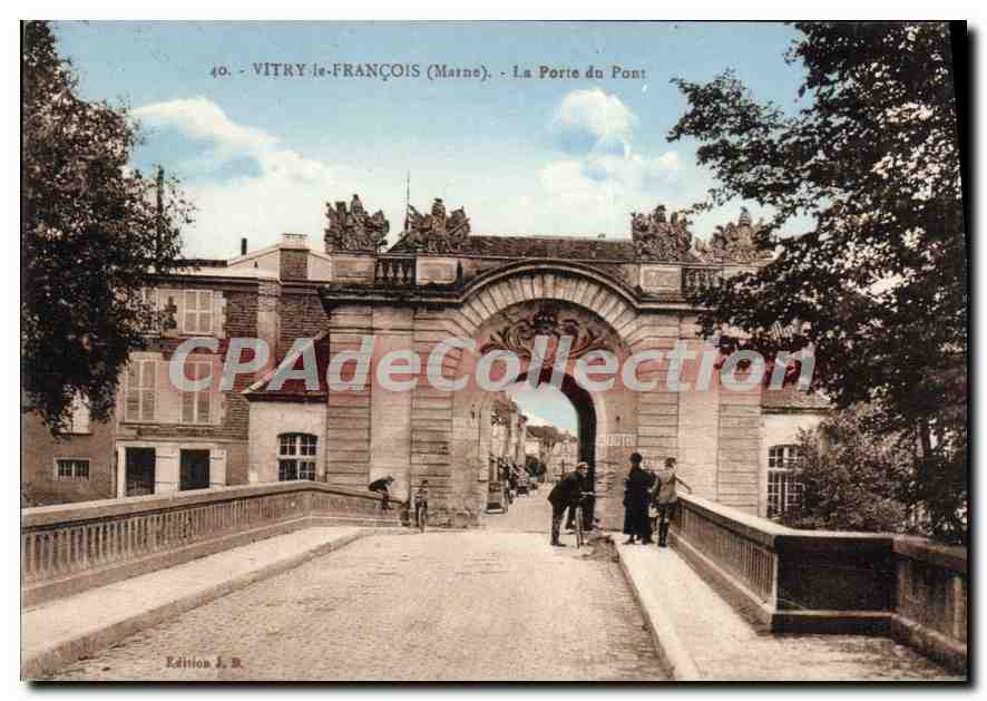 CPA Vitry Le Francois La Porte Du Pont
